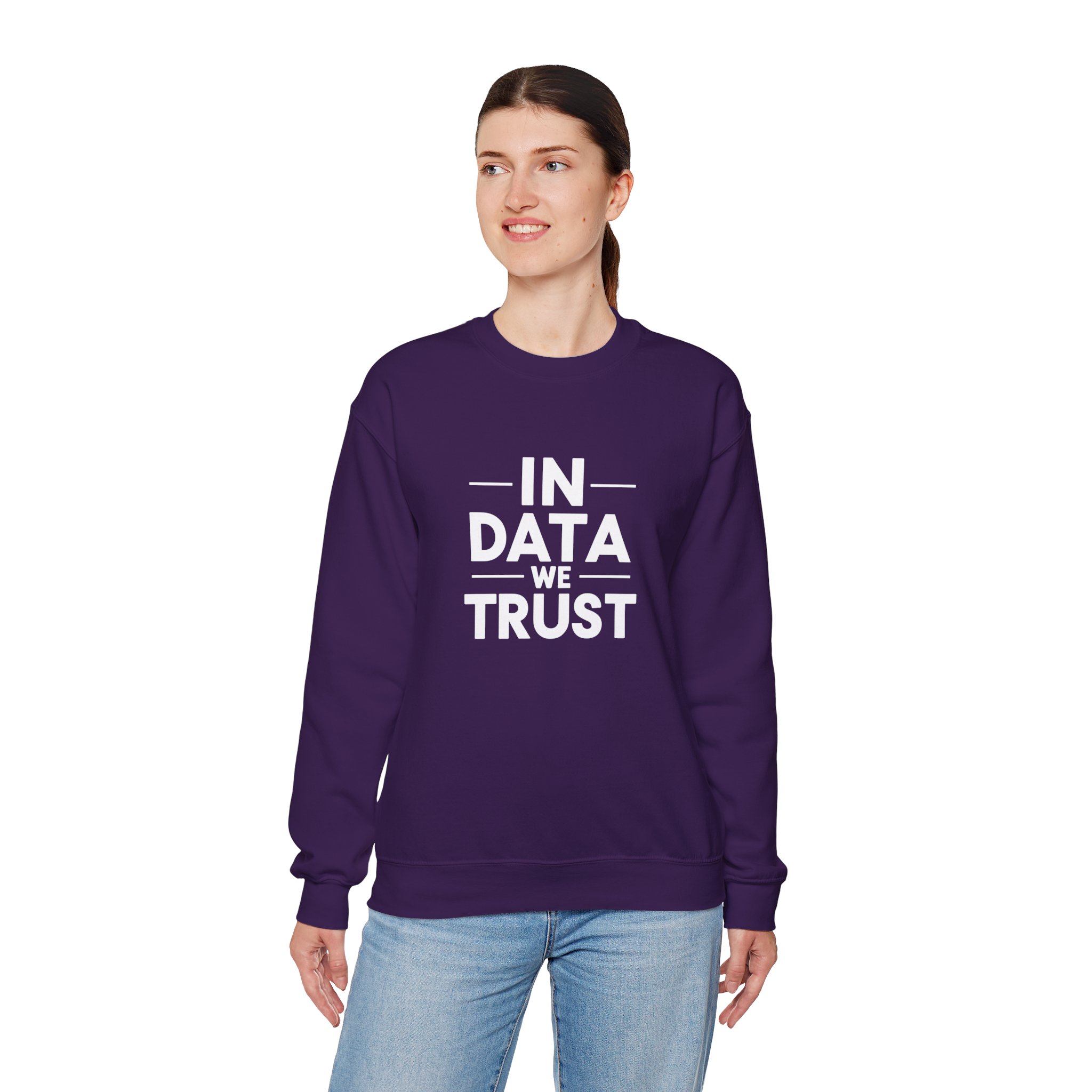 In Data We Trust – Funny Data Science Analyst Crewneck Sweatshirt - Image 43