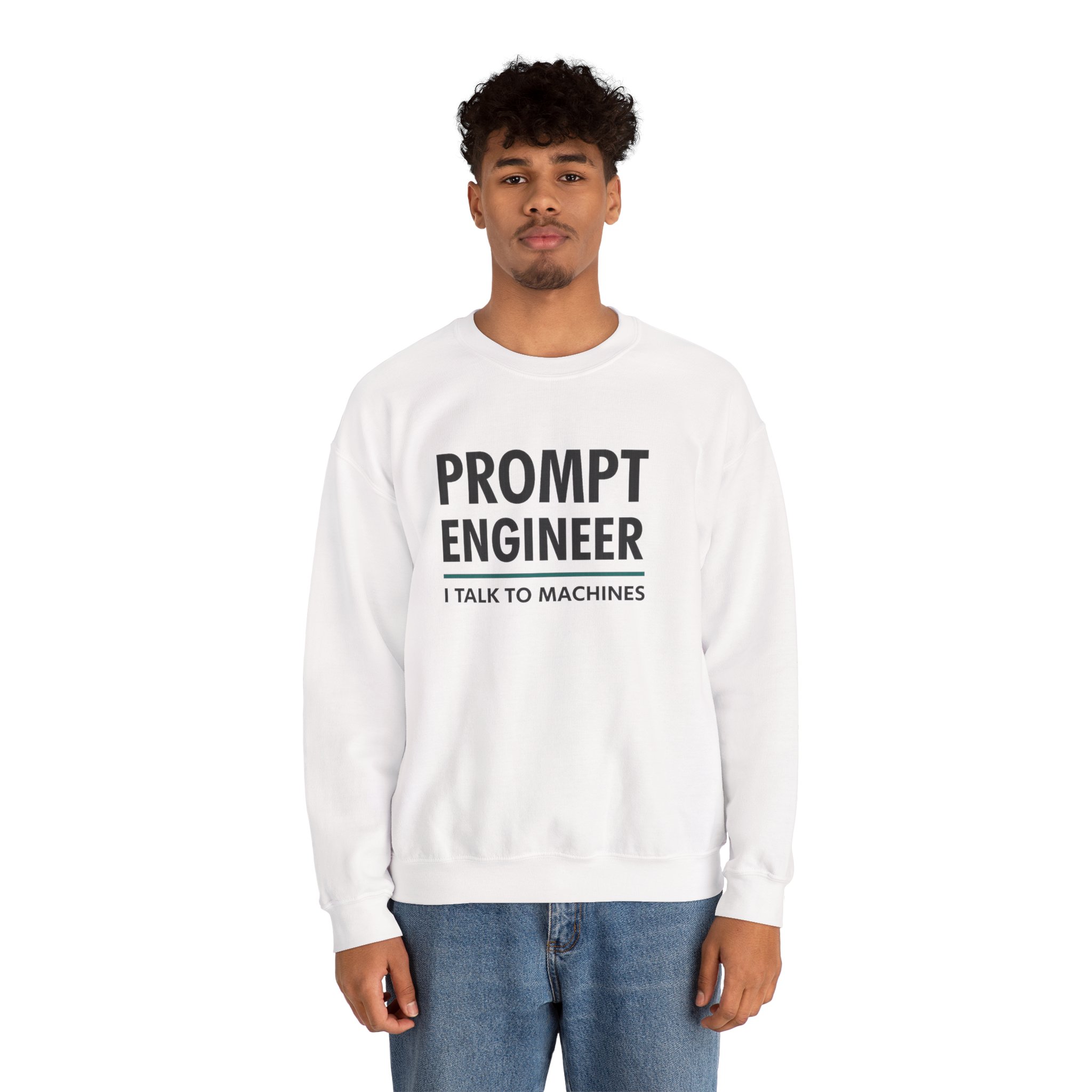 Prompt Engineer I Talk To Machines – Funny AI Job Title Crewneck - Image 3