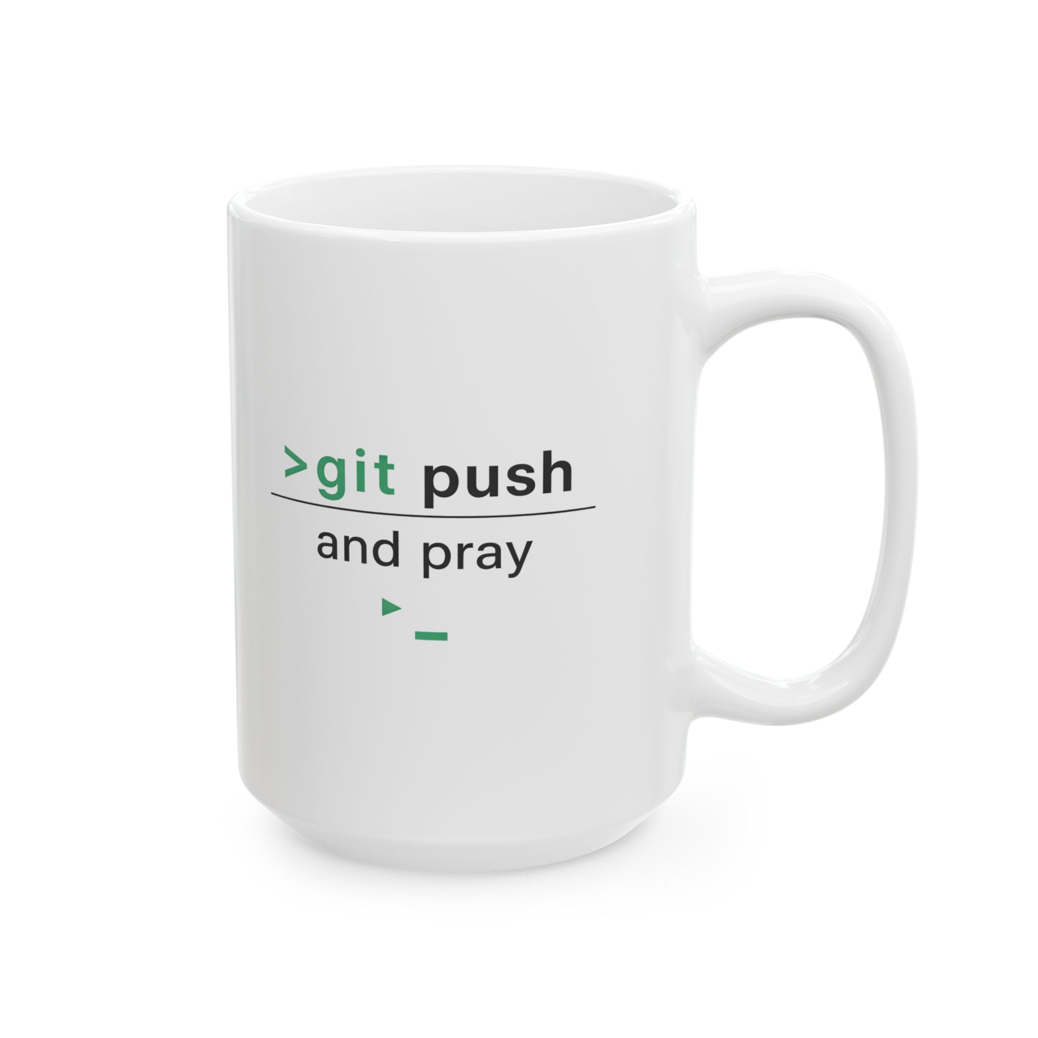 Git Push and Pray — Funny Developer Coding Humor Coffee Mug Gift (11oz/15oz) - Image 11