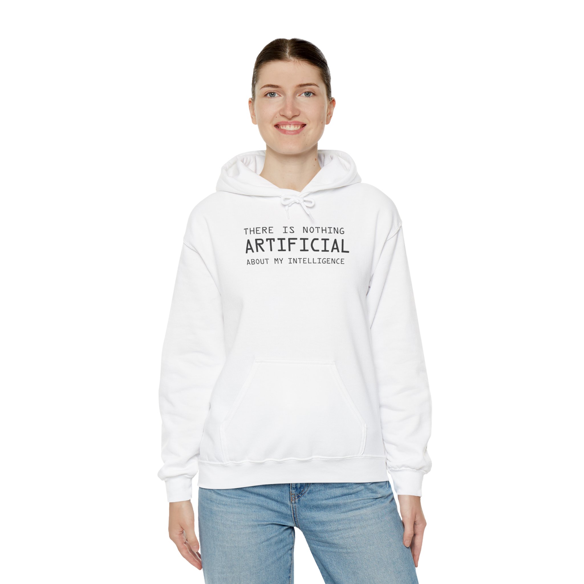 There Is Nothing Artificial About My Intelligence – Funny AI Hoodie - Image 15