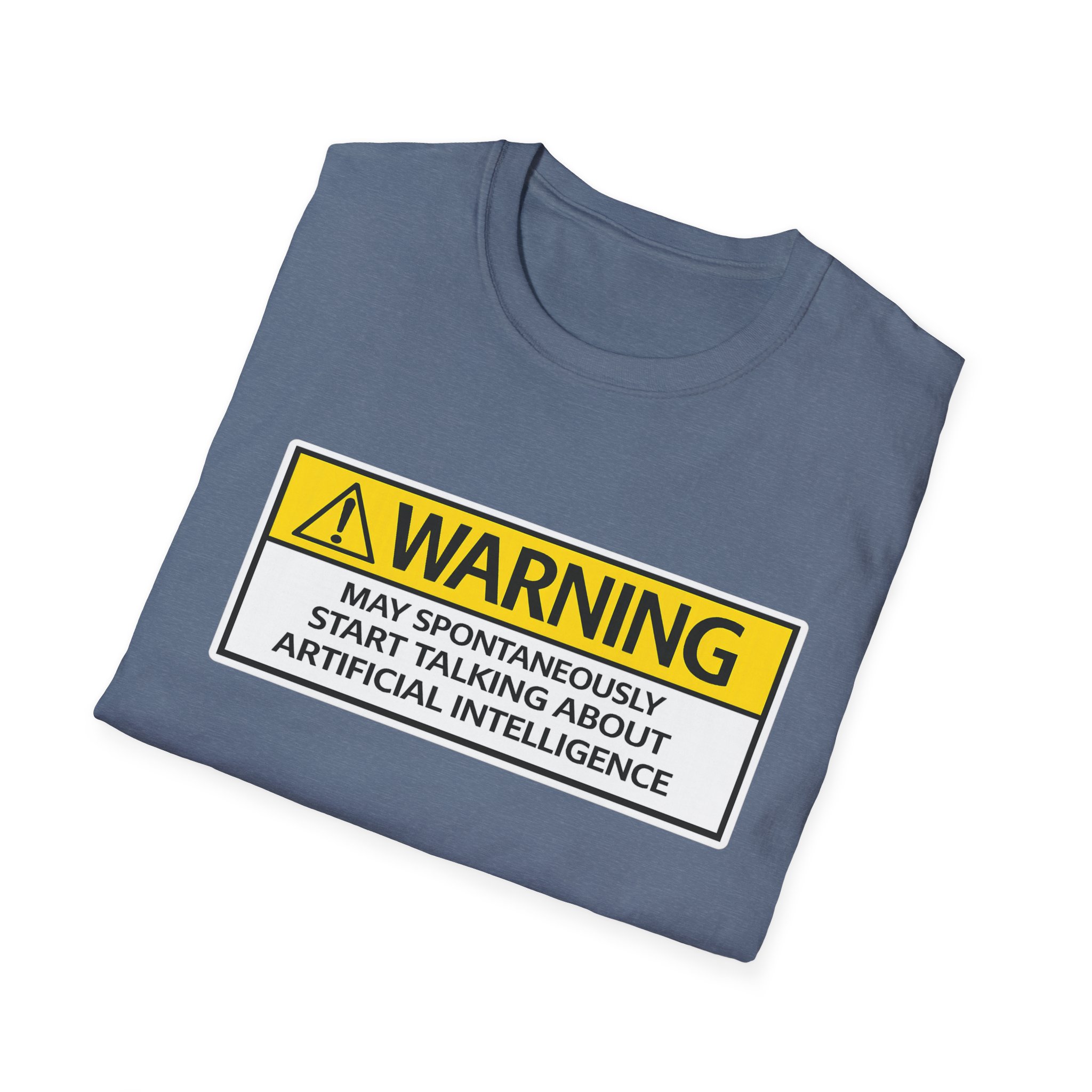 Warning May Talk About AI Tee | Funny Artificial Intelligence Shirt - Image 67