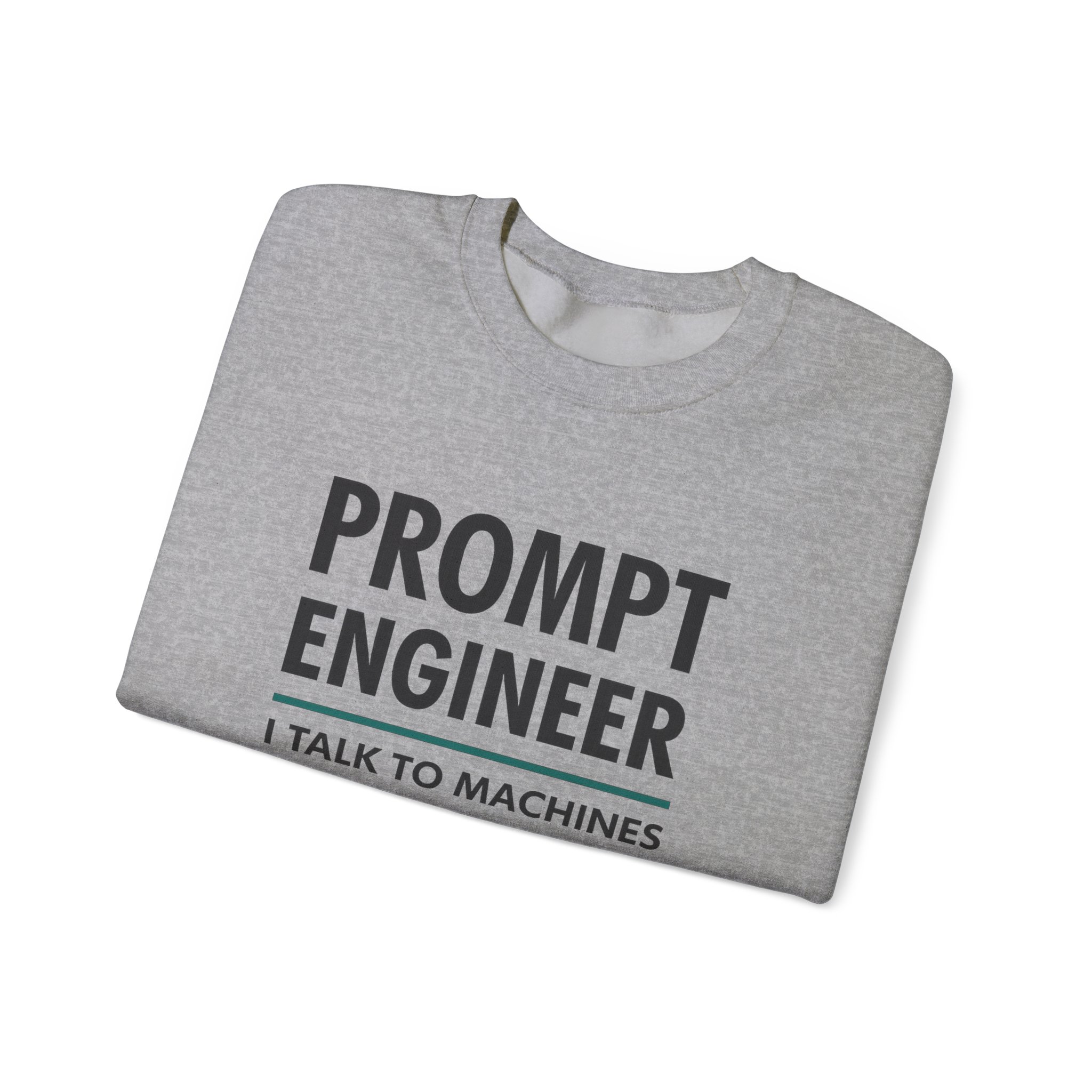 Prompt Engineer I Talk To Machines – Funny AI Job Title Crewneck - Image 39