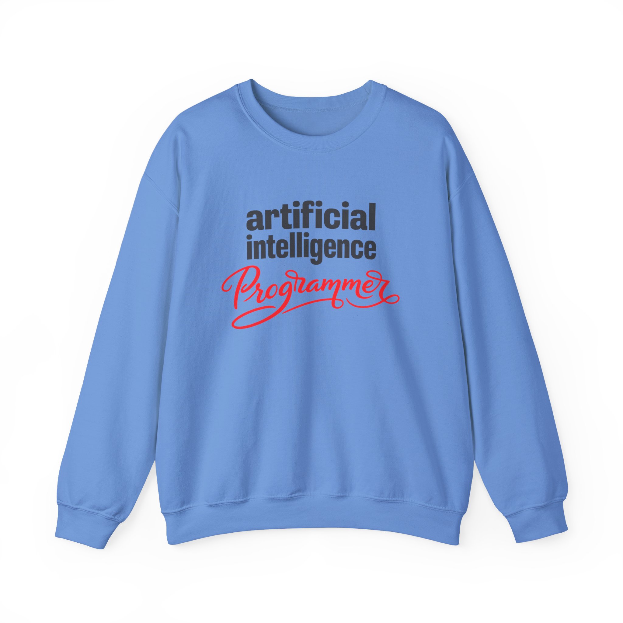 Artificial Intelligence Programmer Sweatshirt | Bold Script Developer Hoodie - Image 43