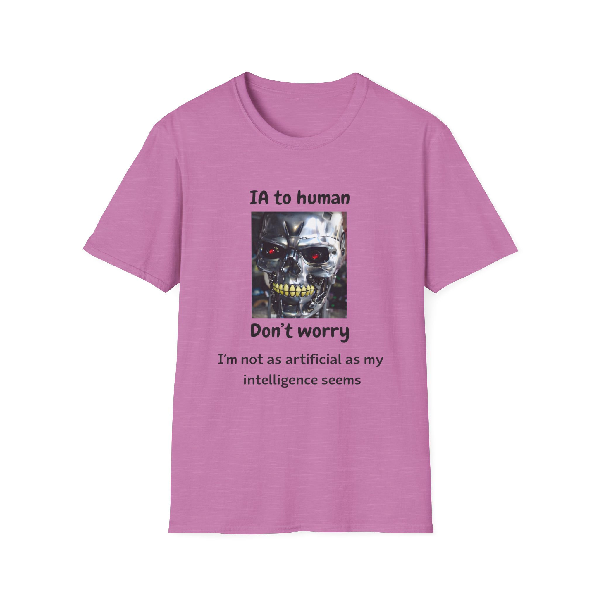 IA to Human Don't Worry — Funny AI Humor T-Shirt for Tech & Developers - Image 100