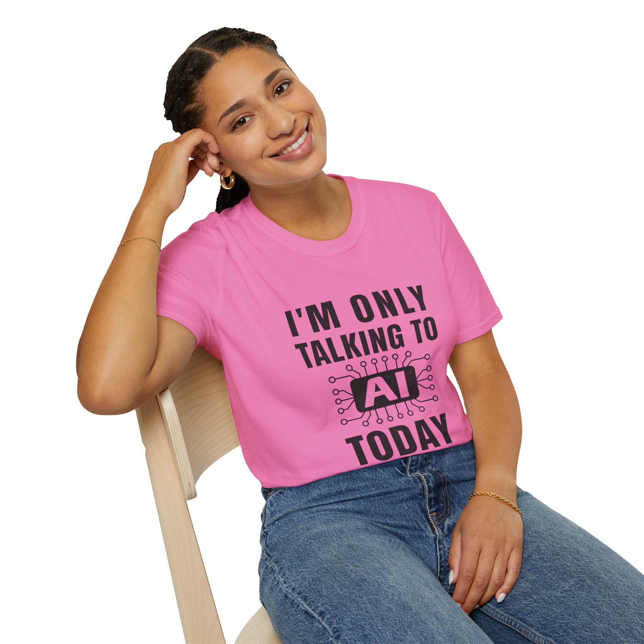 I'm Only Talking to AI Today Tee | Funny Introvert Tech Shirt - Image 141