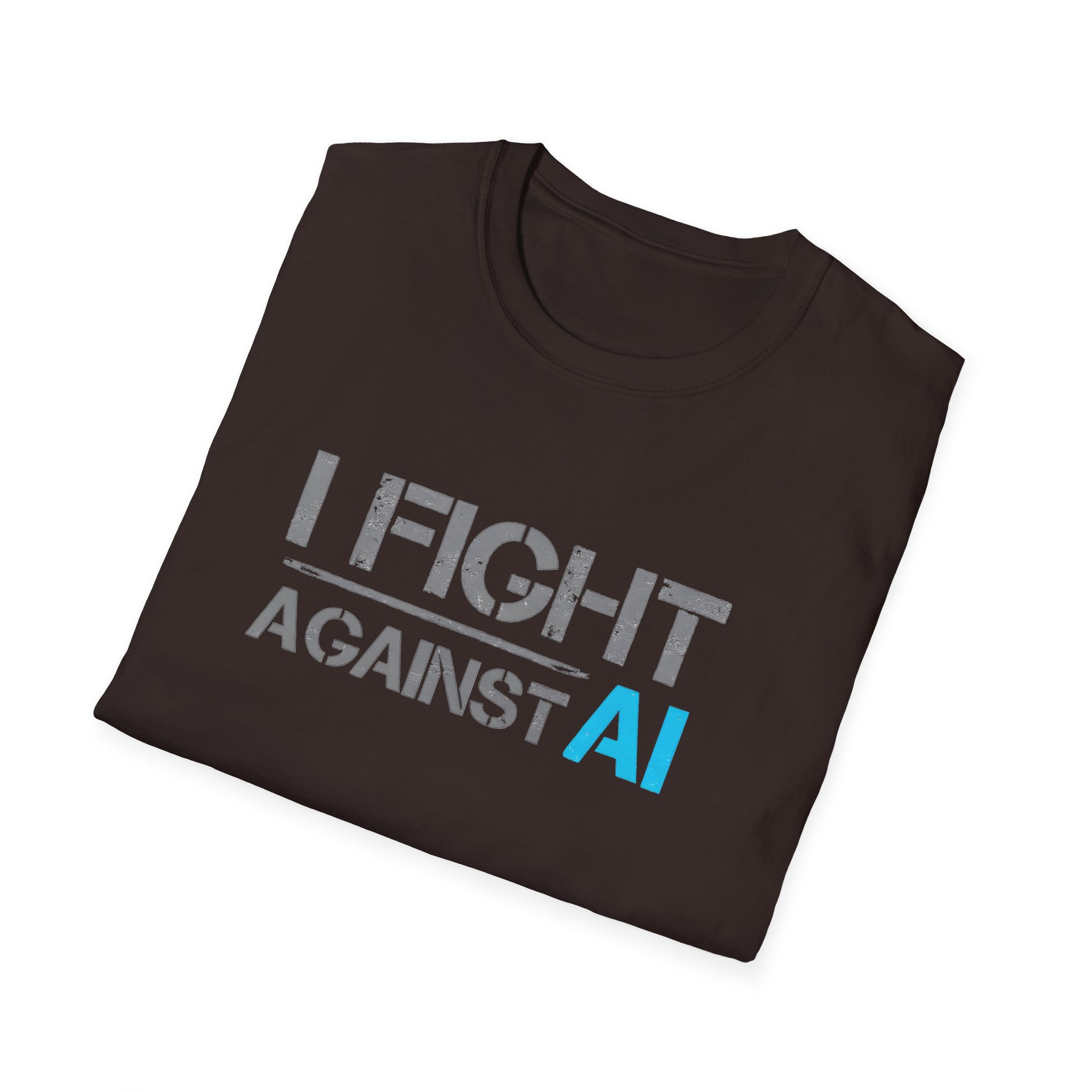 I Fight Against AI – Anti-AI Resistance Graphic T-Shirt for Creatives - Image 9