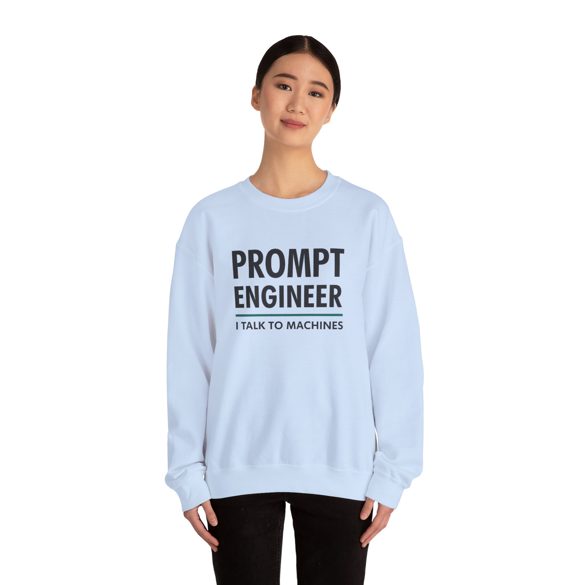 Prompt Engineer I Talk To Machines – Funny AI Job Title Crewneck - Image 58
