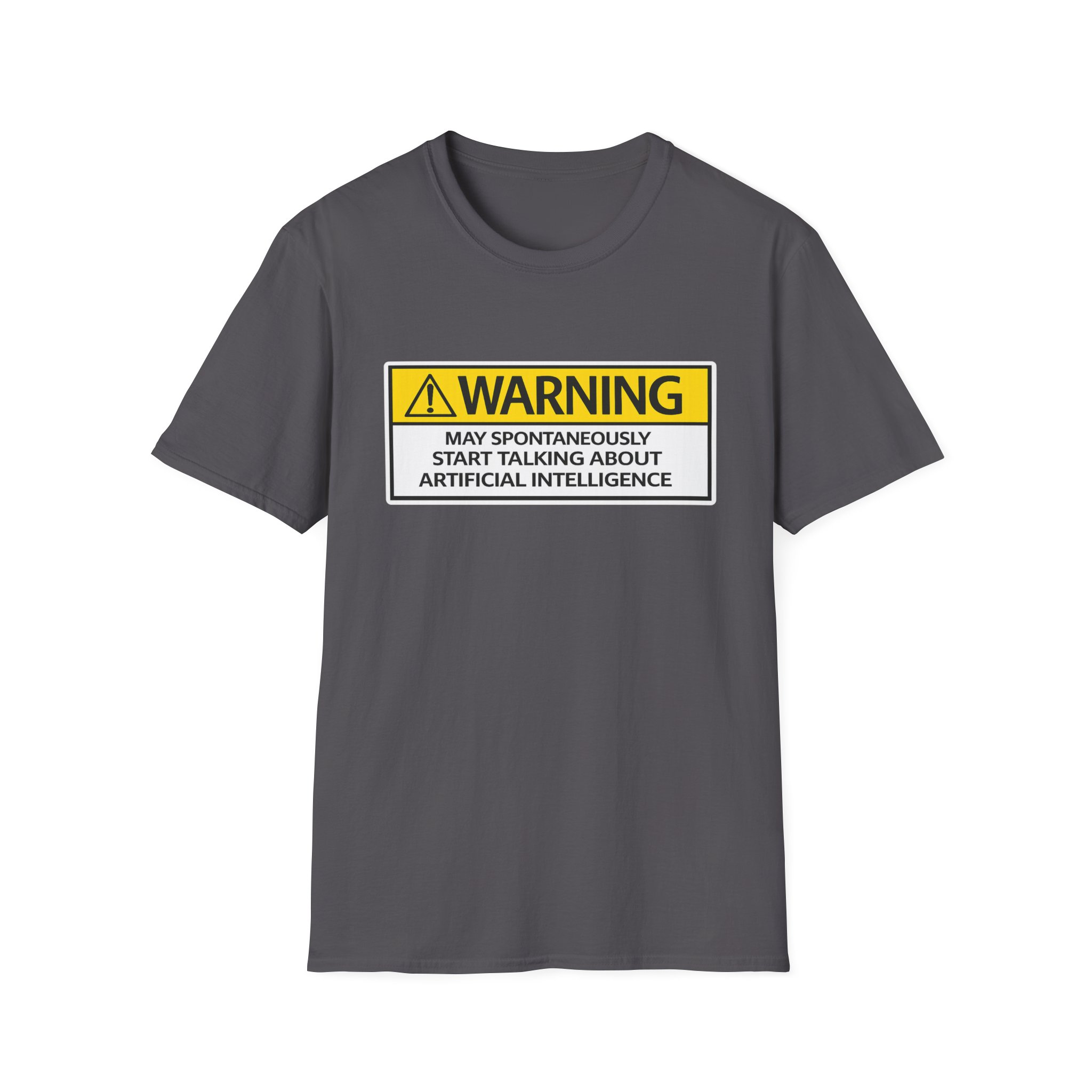 Warning May Talk About AI Tee | Funny Artificial Intelligence Shirt - Image 73