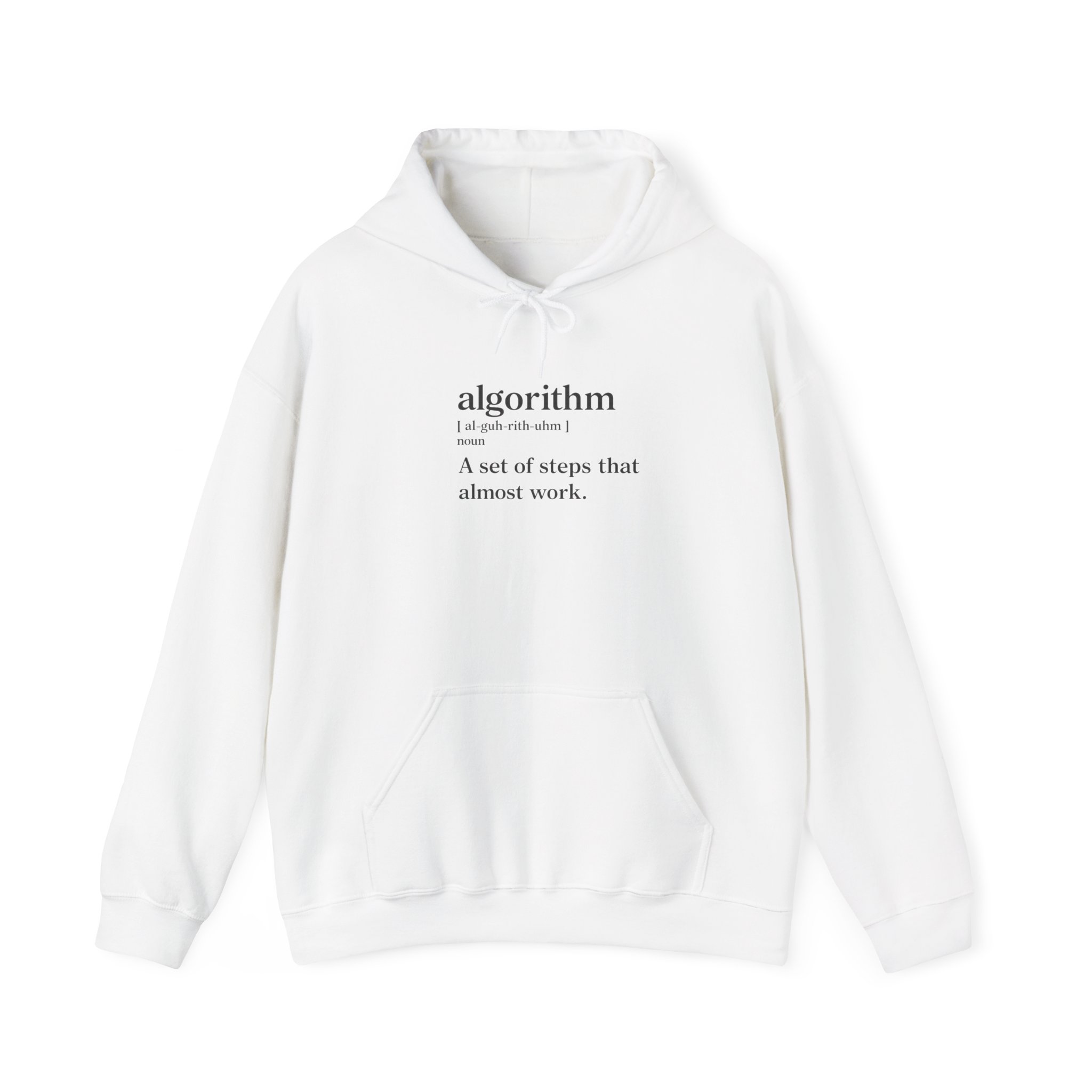Algorithm Definition – A Set of Steps That Almost Work Funny Hoodie - Image 18