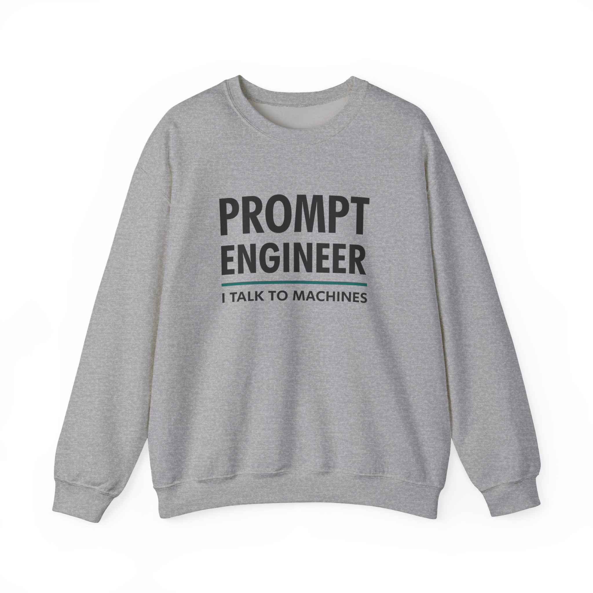 Prompt Engineer I Talk To Machines – Funny AI Job Title Crewneck - Image 37
