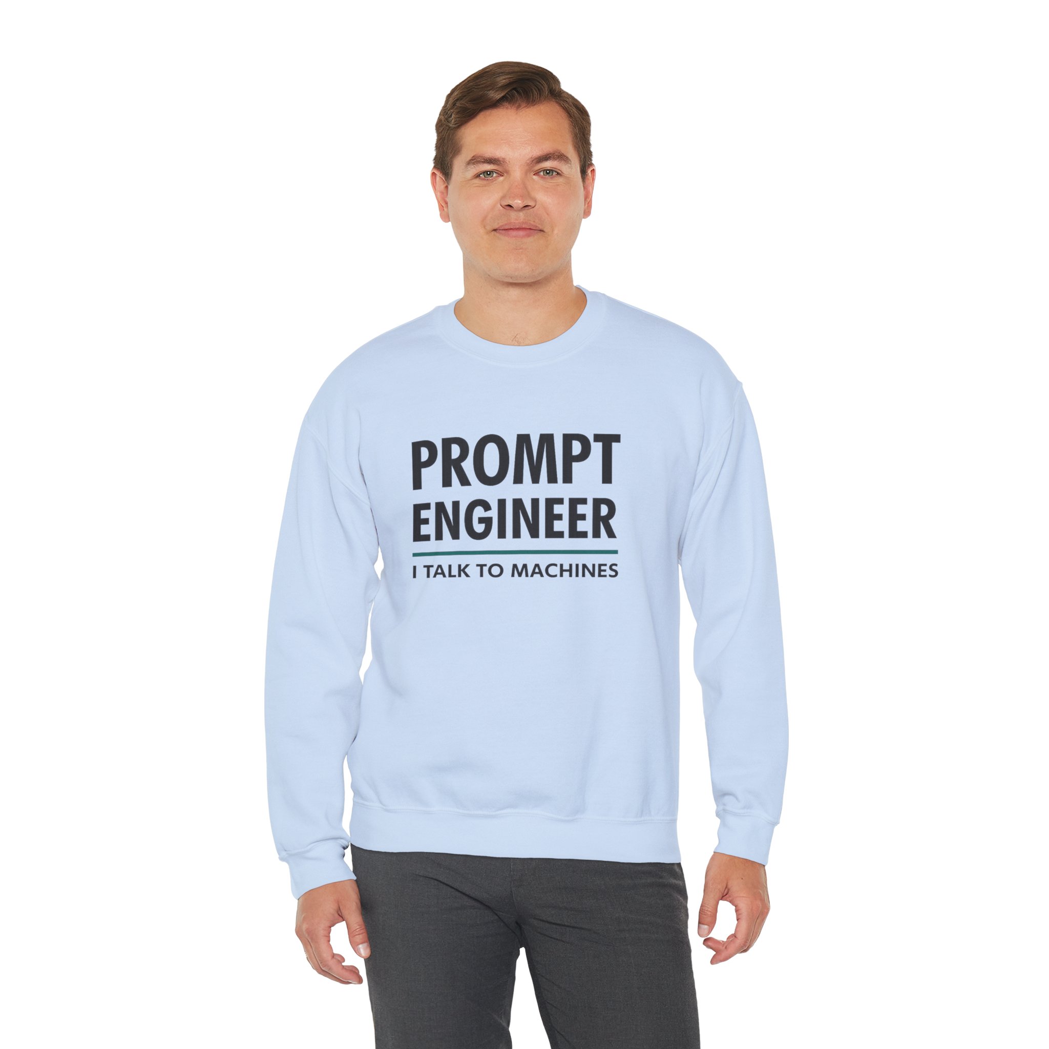 Prompt Engineer I Talk To Machines – Funny AI Job Title Crewneck - Image 60