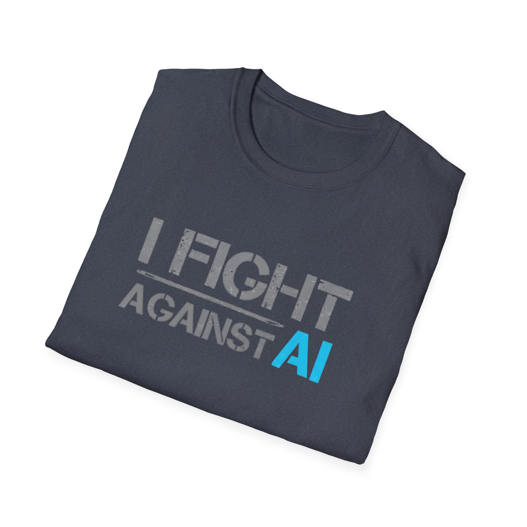 I Fight Against AI – Anti-AI Resistance Graphic T-Shirt for Creatives - Image 24