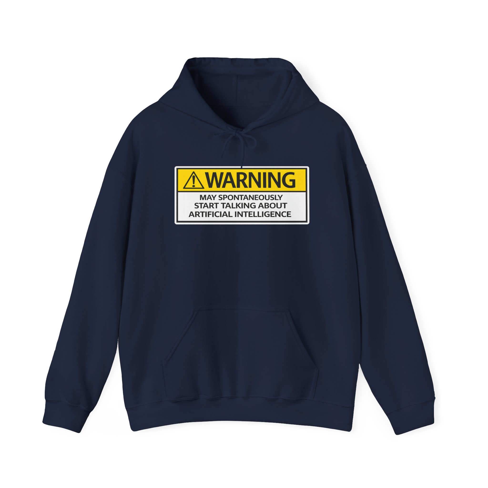 Warning May Talk About AI Hoodie | Funny Artificial Intelligence Sweatshirt - Image 29