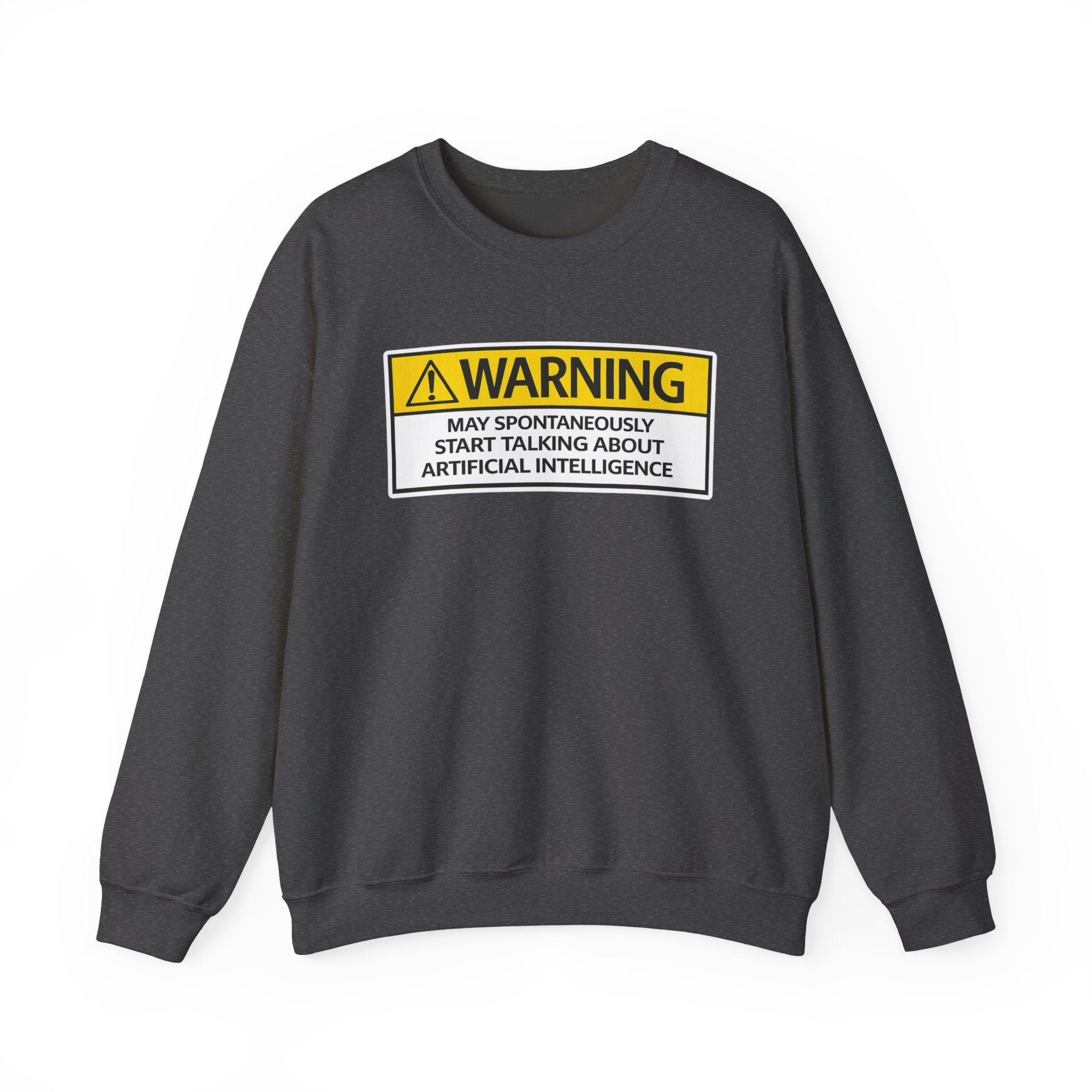 Warning May Talk About AI Sweatshirt | Funny Artificial Intelligence Hoodie - Image 57