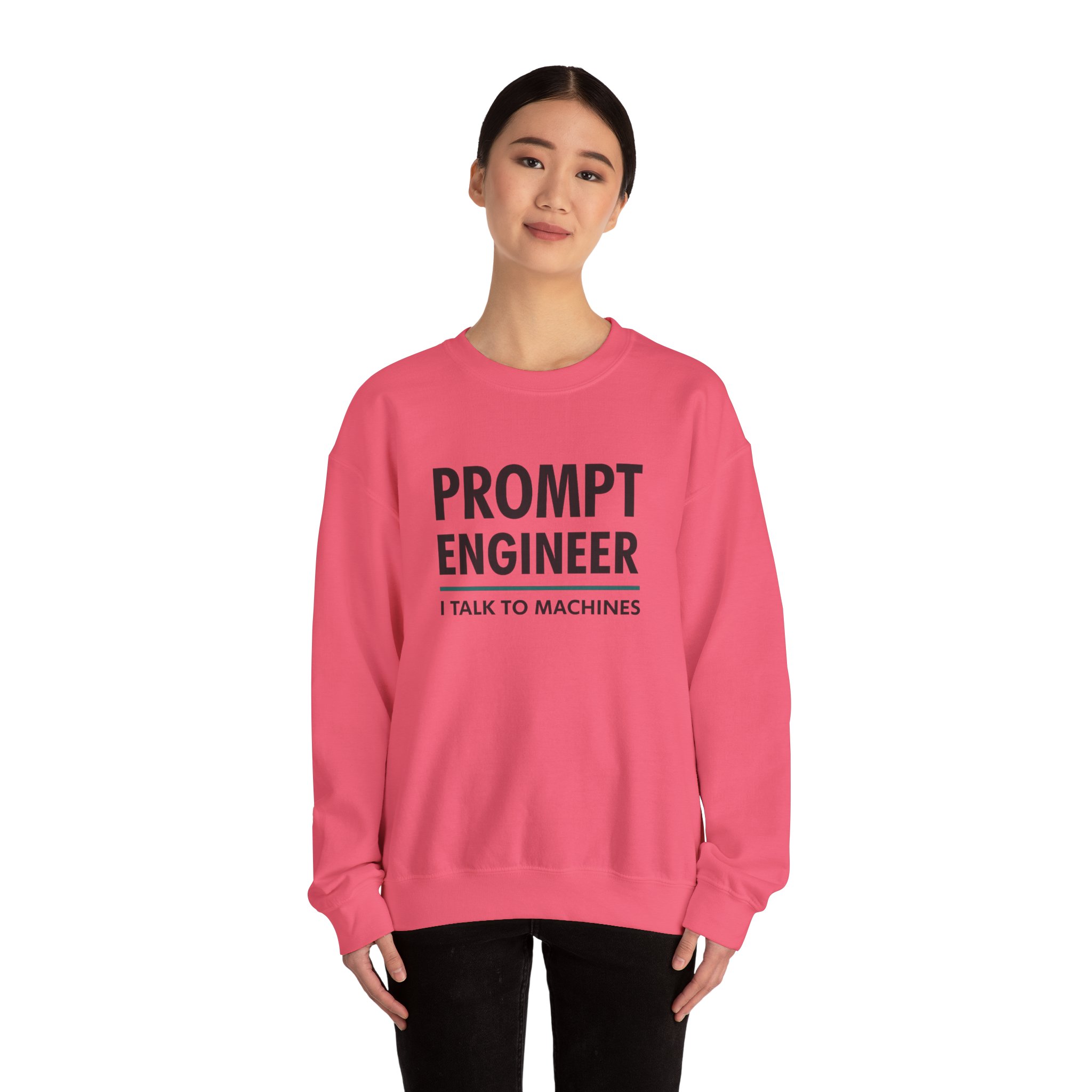 Prompt Engineer I Talk To Machines – Funny AI Job Title Crewneck - Image 85
