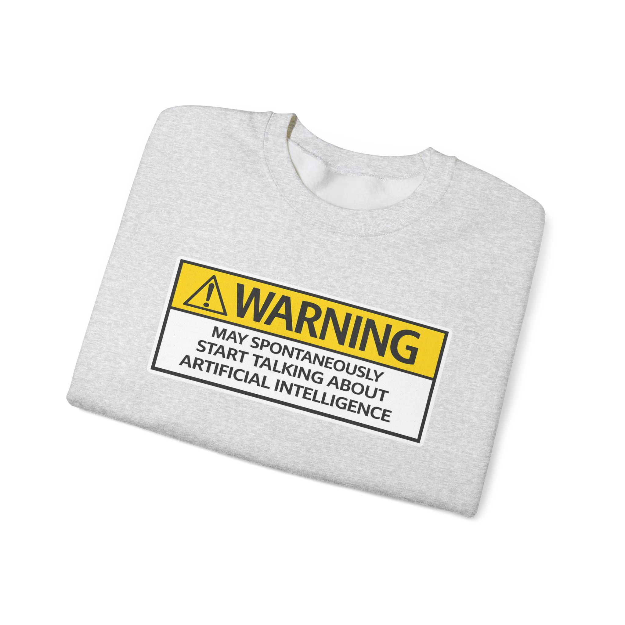 Warning May Talk About AI Sweatshirt | Funny Artificial Intelligence Hoodie - Image 24